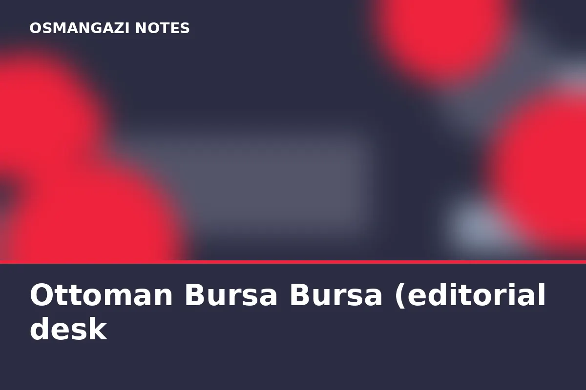 Ottoman Bursa